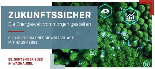 6. Fachforum Energiewirtschaft mit Hausmesse